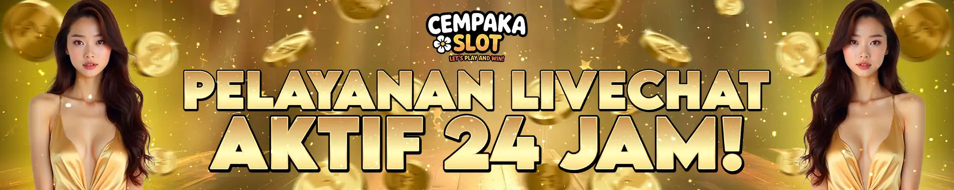 Cempakaslot Banner CS 24 Jam